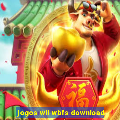 jogos wii wbfs download