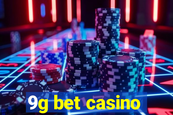 9g bet casino