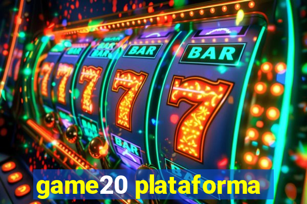 game20 plataforma