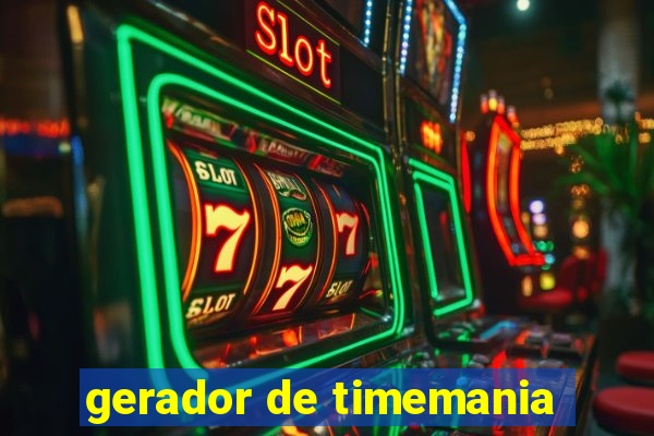 gerador de timemania