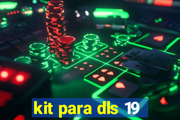 kit para dls 19