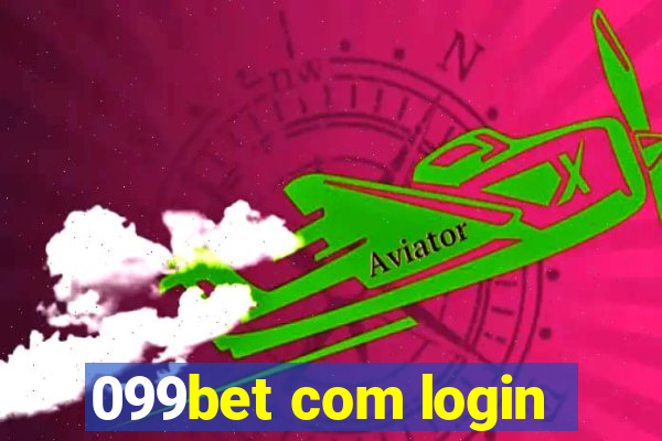 099bet com login