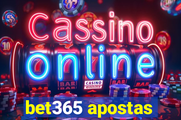 bet365 apostas