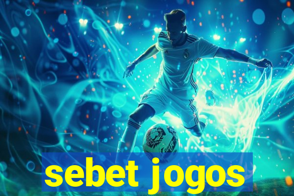 sebet jogos