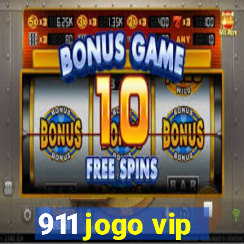 911 jogo vip