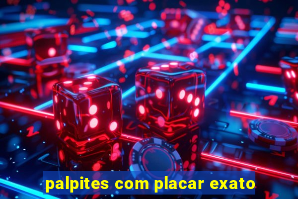 palpites com placar exato