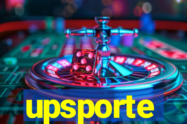 upsporte