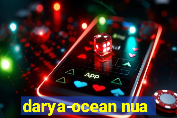 darya-ocean nua