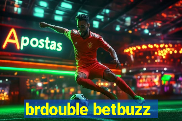 brdouble betbuzz