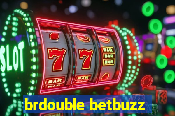 brdouble betbuzz