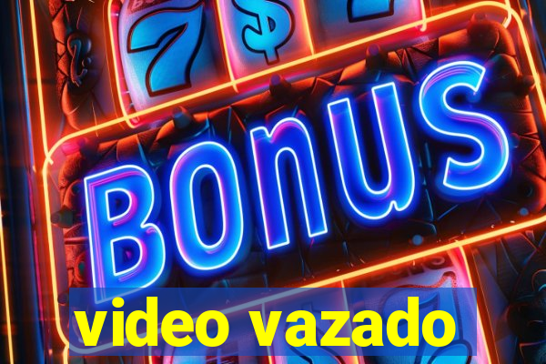 video vazado