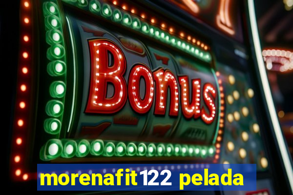 morenafit122 pelada