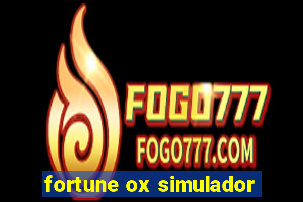 fortune ox simulador