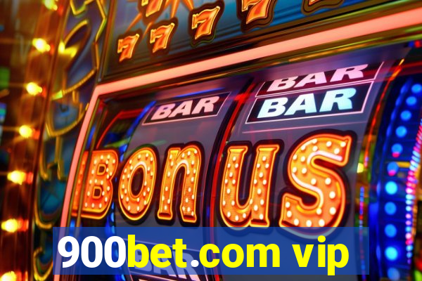 900bet.com vip