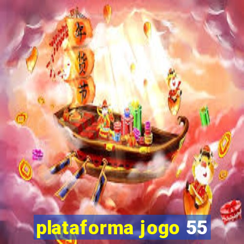 plataforma jogo 55