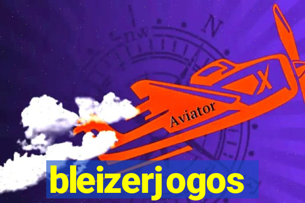 bleizerjogos