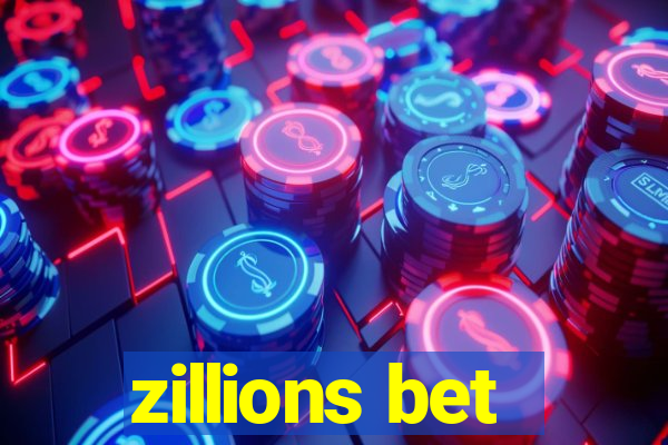 zillions bet