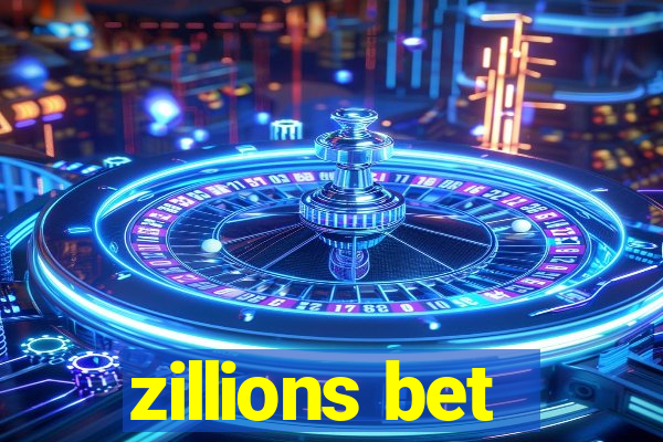 zillions bet