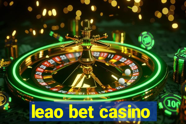 leao bet casino