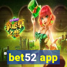 bet52 app