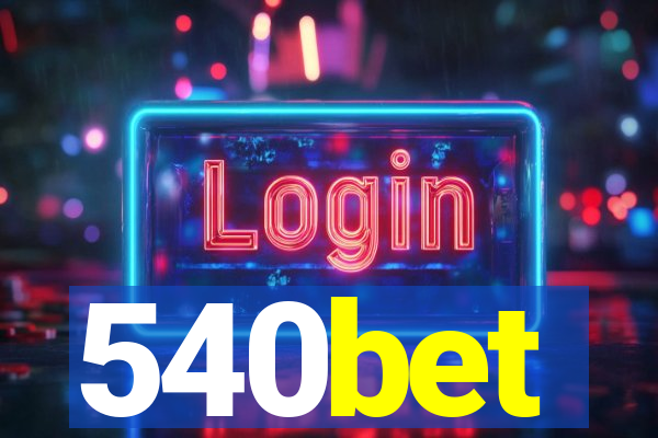 540bet