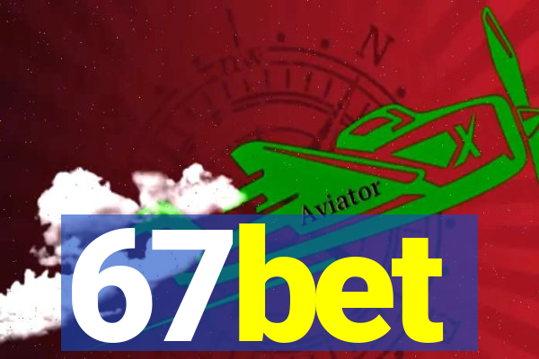 67bet