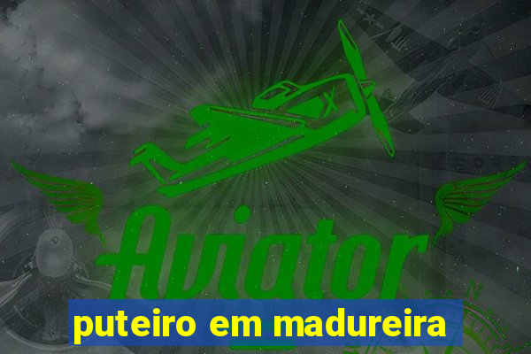 puteiro em madureira