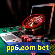 pp6.com bet