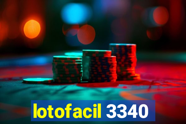 lotofacil 3340