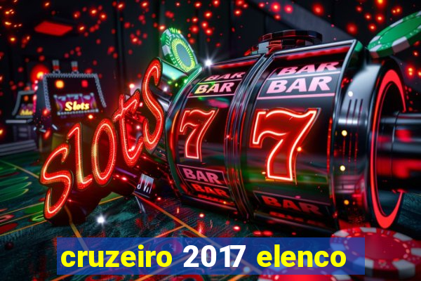 cruzeiro 2017 elenco