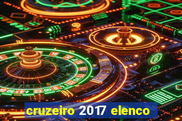 cruzeiro 2017 elenco