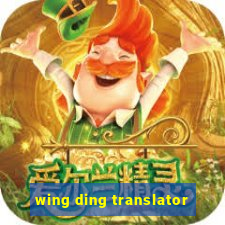 wing ding translator