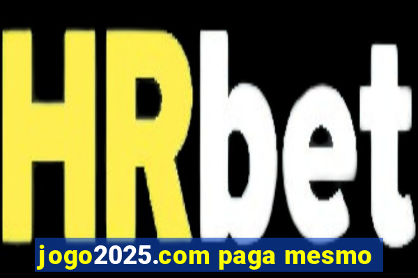 jogo2025.com paga mesmo