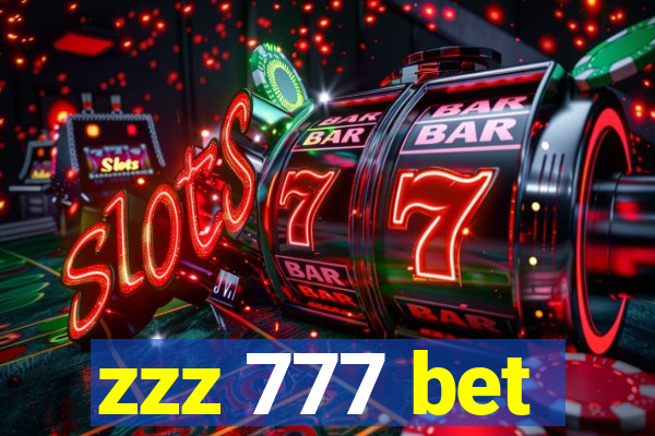 zzz 777 bet