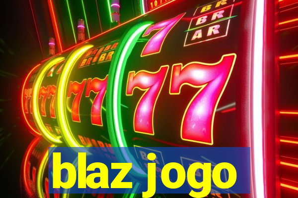 blaz jogo