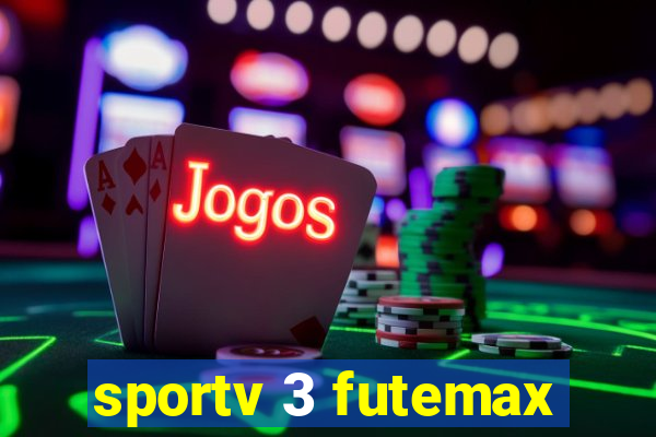 sportv 3 futemax