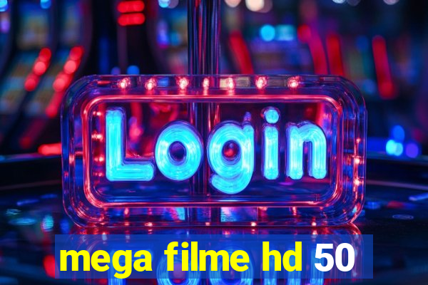 mega filme hd 50