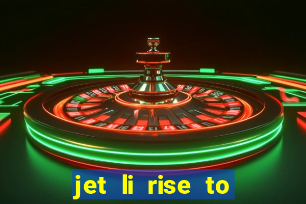 jet li rise to honor ppsspp download