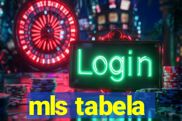 mls tabela