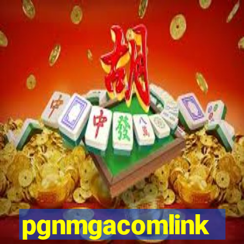 pgnmgacomlink