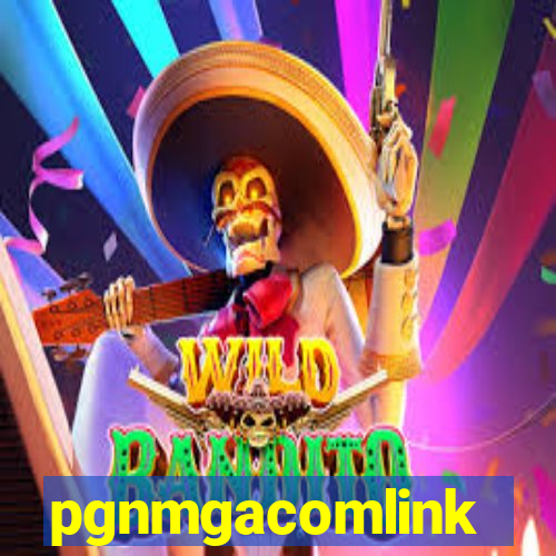 pgnmgacomlink