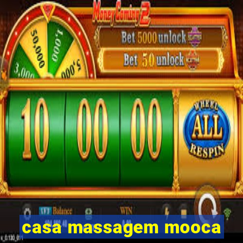 casa massagem mooca