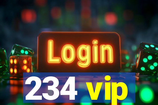 234 vip