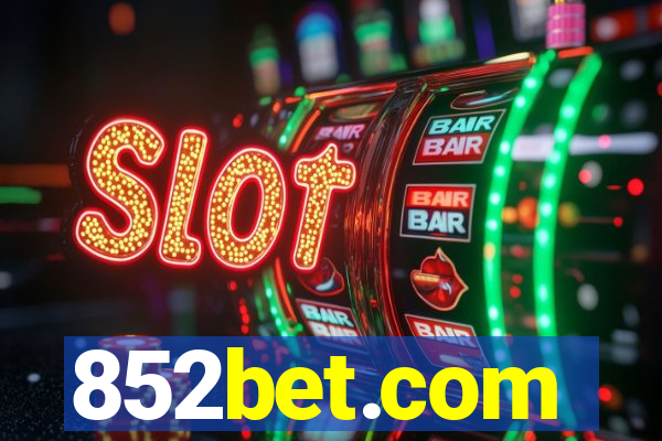 852bet.com