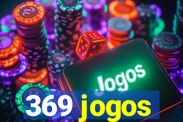 369 jogos