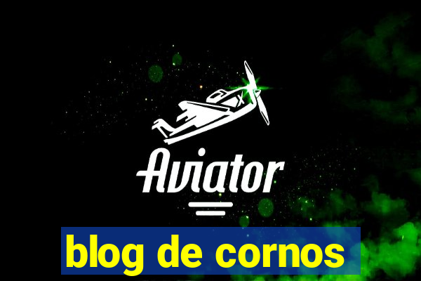 blog de cornos