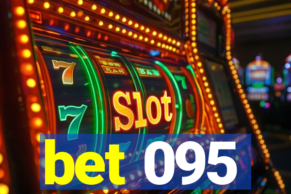 bet 095