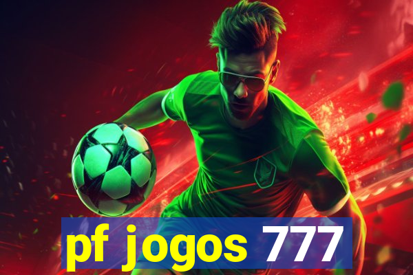 pf jogos 777