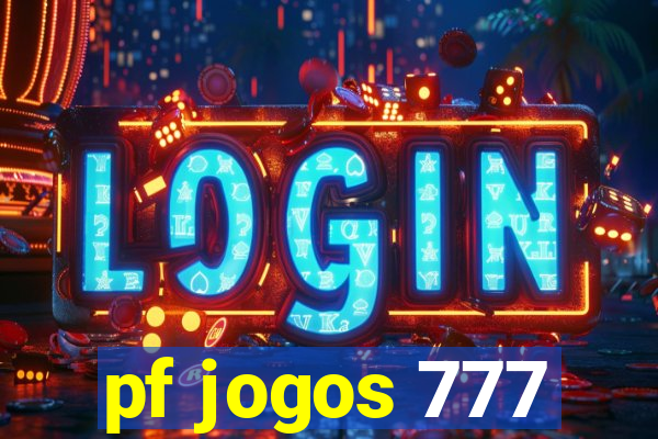 pf jogos 777