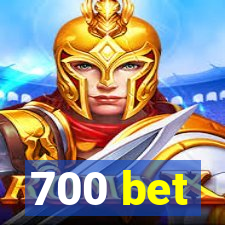 700 bet